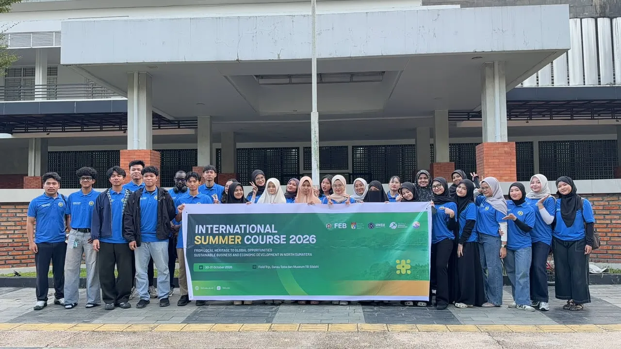 FEB USU Selenggarakan International Summer Course 2026, Angkat Potensi Warisan Lokal dan Peluang Global